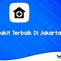 Rumah Sakit Bagus Di Jakarta Timur